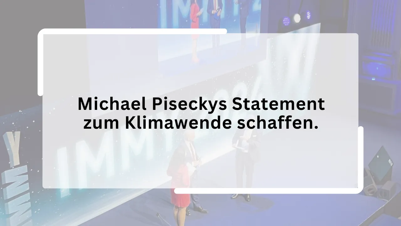 Michael Piseckys Statement zum Klimawende schaffen.