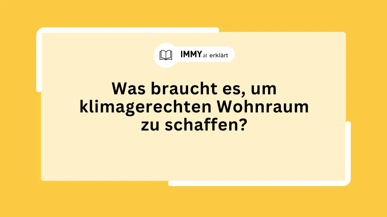Was braucht es, um klimagerechten Wohnraum zu schaffen?