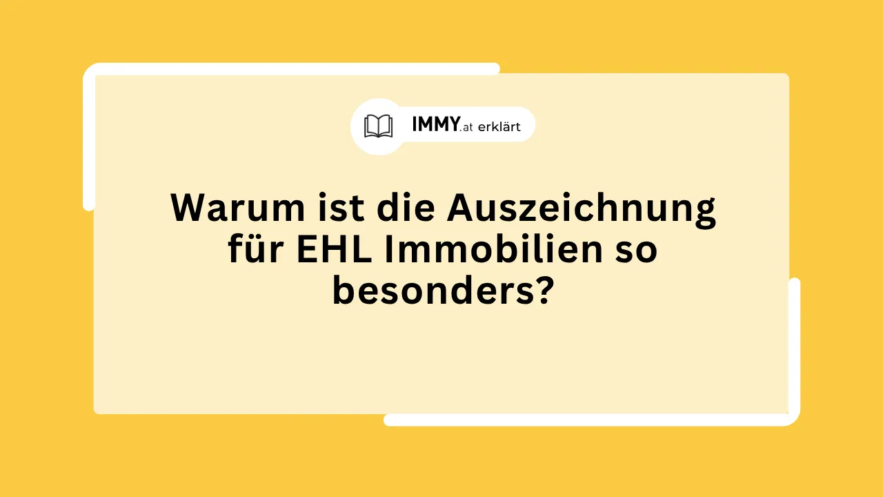 Warum ist die Auszeichnung für EHL Immobilien so besonders?