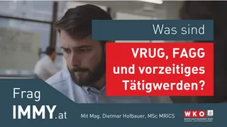 Was sind VRUG, FAGG und vorzeitiges Tätigwerden?