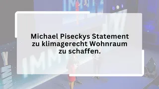 Michael Piseckys Statement zu klimagerecht Wohnraum zu schaffen.