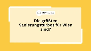 Die größten Sanierungsturbos für Wien sind?