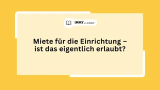 Miete für die Einrichtung – ist das eigentlich erlaubt?