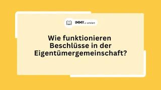 Wie funktionieren Beschlüsse in der Eigentümergemeinschaft?