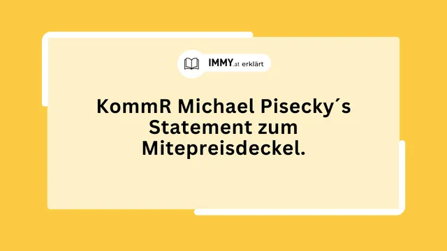 KommR Michael Pisecky´s Statement zum Mitepreisdeckel.