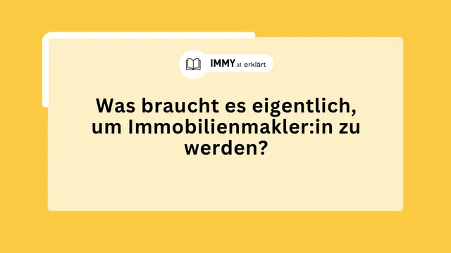 Was braucht es eigentlich, um Immobilienmakler:in zu werden?